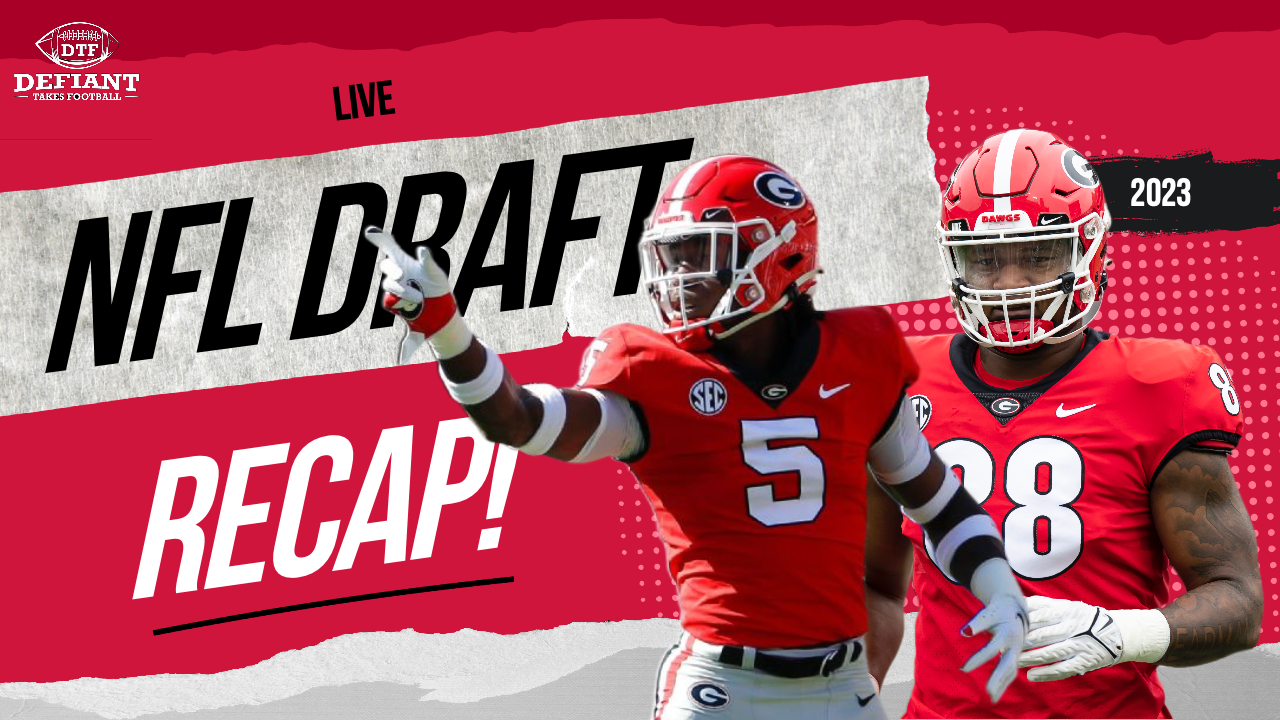 2023 NFL Draft Recap Defiant Takes Football